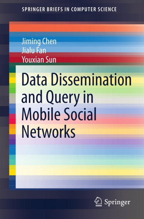 Cover image for book Data Dissemination and Query in Mobile Social Networks
