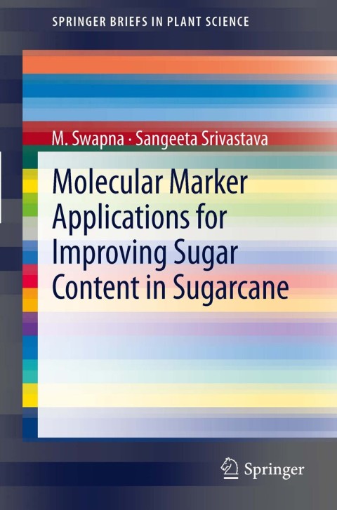 Cover image for book Molecular Marker Applications for Improving Sugar Content in Sugarcane