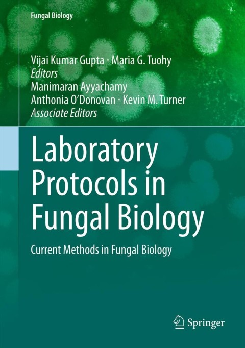 Cover image for book Laboratory Protocols in Fungal Biology