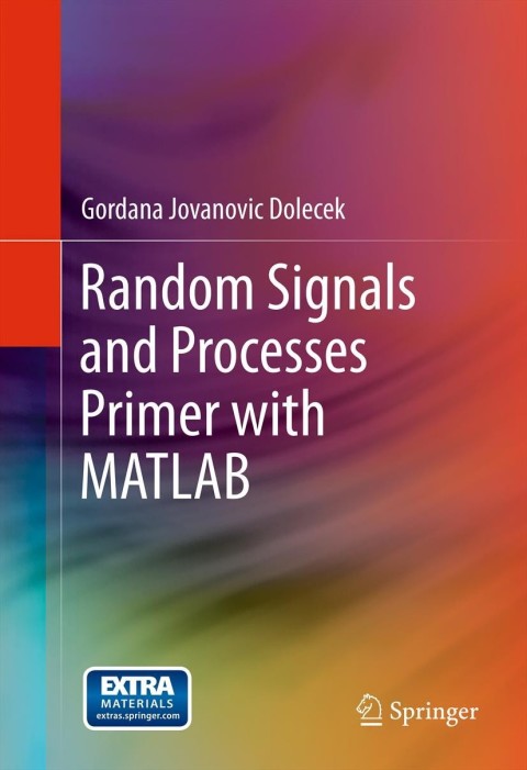 Cover image for book Random Signals and Processes Primer with MATLAB