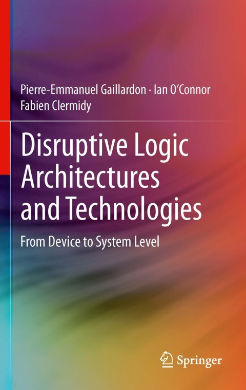 Cover image for book Disruptive Logic Architectures and Technologies
