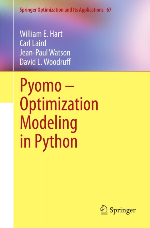 Pyomo â Optimization Modeling in Python 