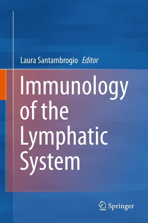 Cover image for book Immunology of the Lymphatic System
