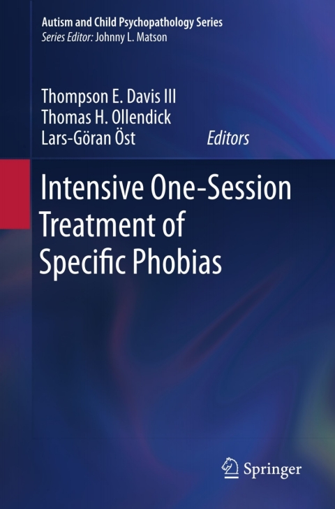 Cover image for book Intensive One-Session Treatment of Specific Phobias