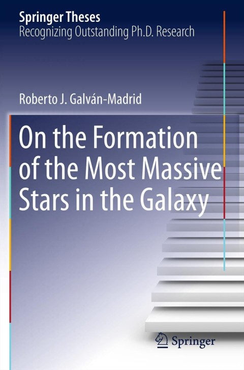 Cover image for book On the Formation of the Most Massive Stars in the Galaxy