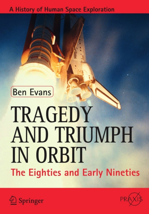Tragedy and Triumph in Orbit 