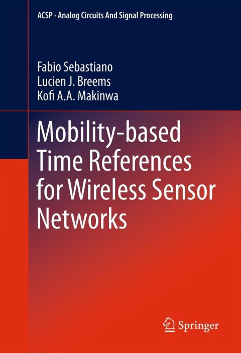 Cover image for book Mobility-based Time References for Wireless Sensor Networks