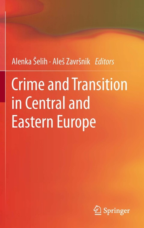 Cover image for book Crime and Transition in Central and Eastern Europe