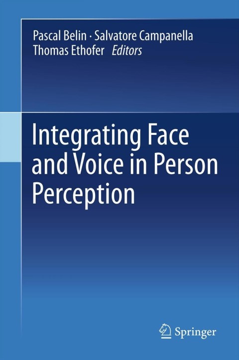 Cover image for book Integrating Face and Voice in Person Perception