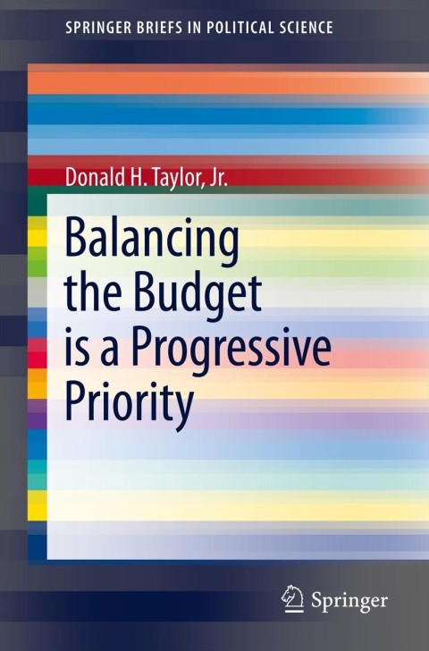 Cover image for book Balancing the Budget is a Progressive Priority
