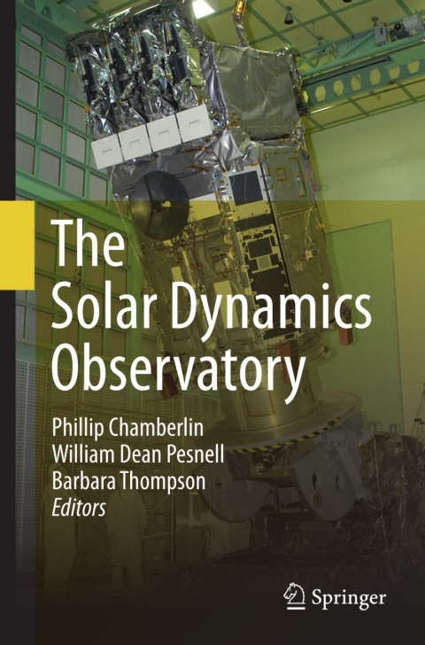 Cover image for book The Solar Dynamics Observatory