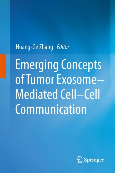 Cover image for book Emerging Concepts of Tumor Exosome–Mediated Cell-Cell Communication