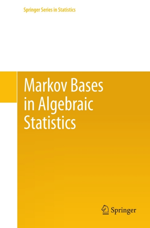 Cover image for book Markov Bases in Algebraic Statistics
