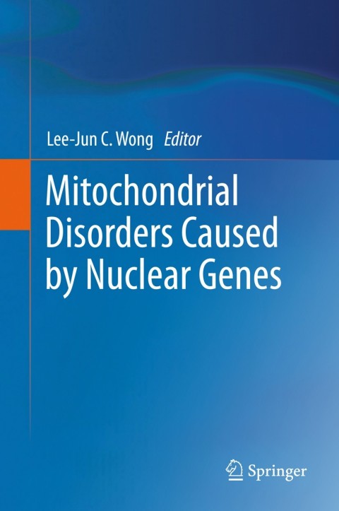 Cover image for book Mitochondrial Disorders Caused by Nuclear Genes