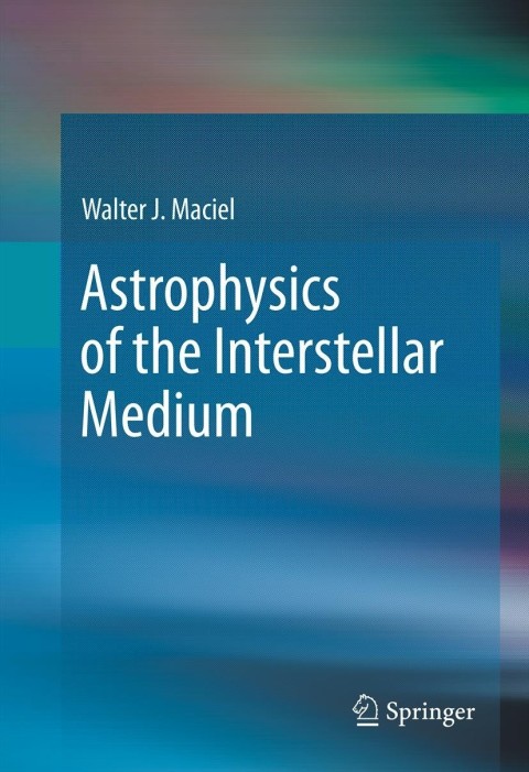 Cover image for book Astrophysics of the Interstellar Medium