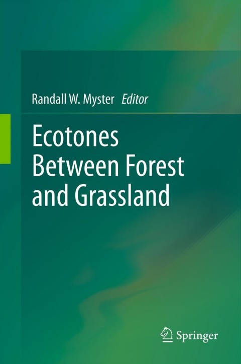 Cover image for book Ecotones Between Forest and Grassland