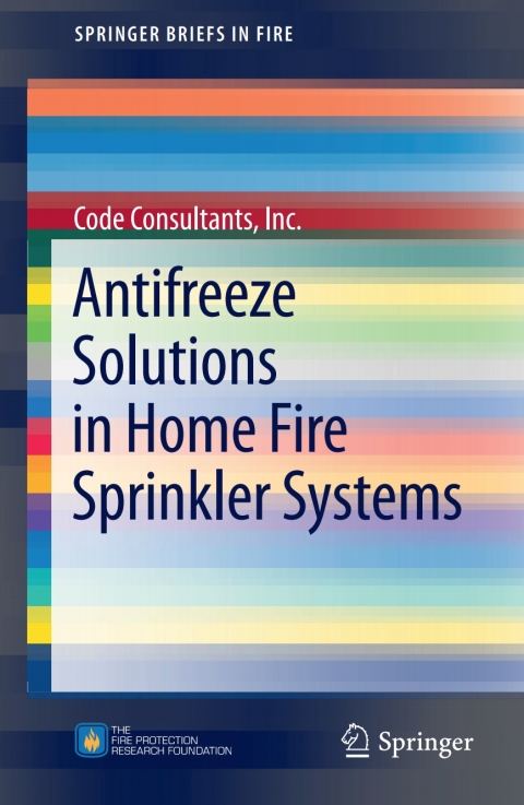 Cover image for book Antifreeze Solutions in Home Fire Sprinkler Systems