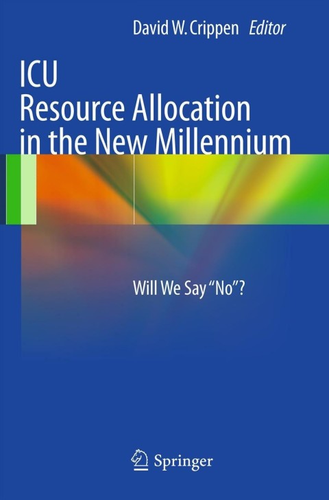 Cover image for book ICU Resource Allocation in the New Millennium
