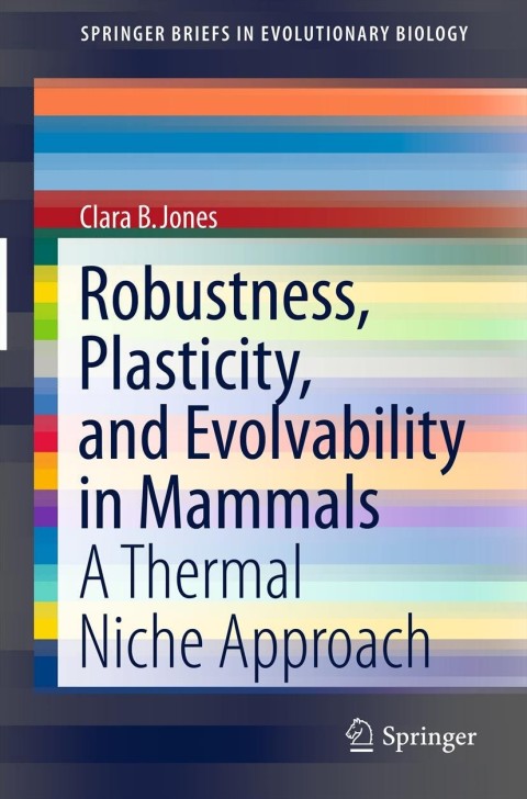 Cover image for book Robustness, Plasticity, and Evolvability in Mammals