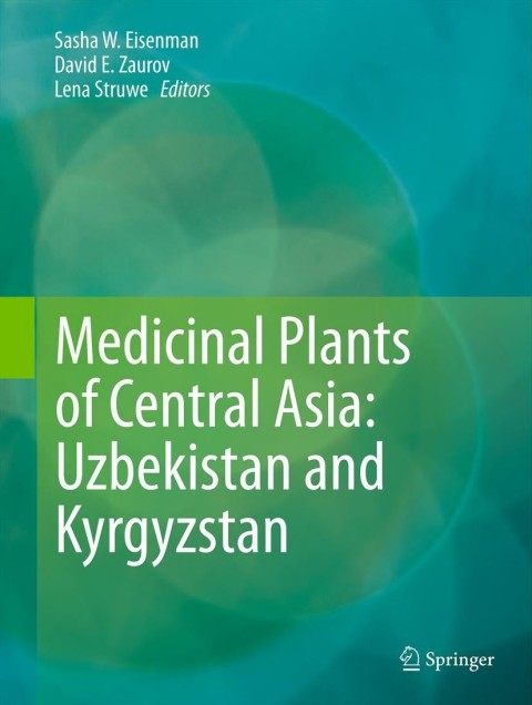 Cover image for book Medicinal Plants of Central Asia: Uzbekistan and Kyrgyzstan