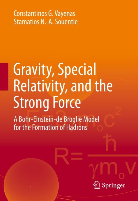 Cover image for book Gravity, Special Relativity, and the Strong Force