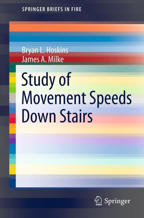 Cover image for book Study of Movement Speeds Down Stairs