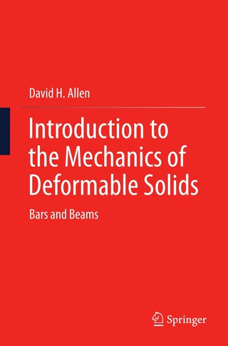 Introduction to the Mechanics of Deformable Solids