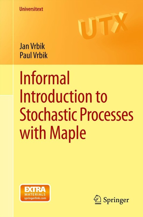 Cover image for book Informal Introduction to Stochastic Processes with Maple