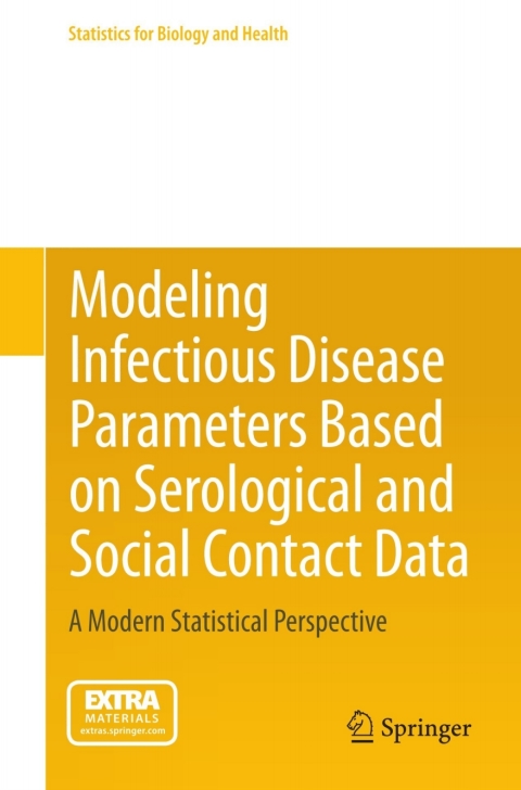 Cover image for book Modeling Infectious Disease Parameters Based on Serological and Social Contact Data
