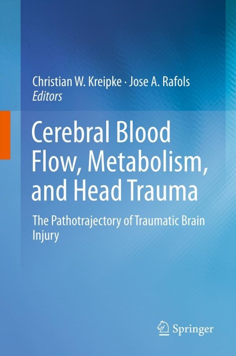 Cover image for book Cerebral Blood Flow, Metabolism, and Head Trauma