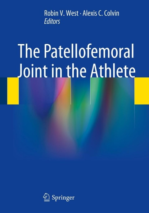 Cover image for book The Patellofemoral Joint in the Athlete