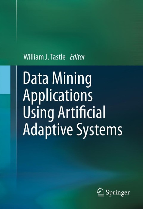 Cover image for book Data Mining Applications Using Artificial Adaptive Systems