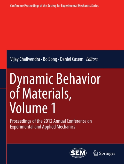 Cover image for book Dynamic Behavior of Materials, Volume 1