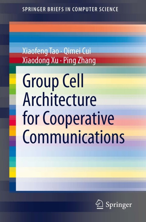 Cover image for book Group Cell Architecture for Cooperative Communications