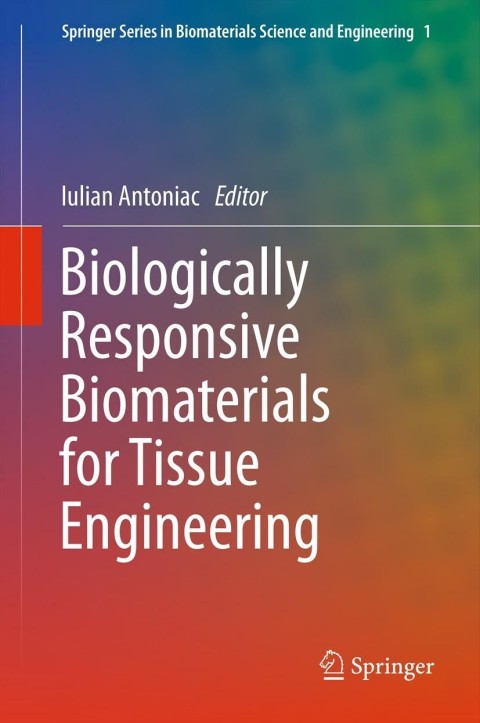 Cover image for book Biologically Responsive Biomaterials for Tissue Engineering