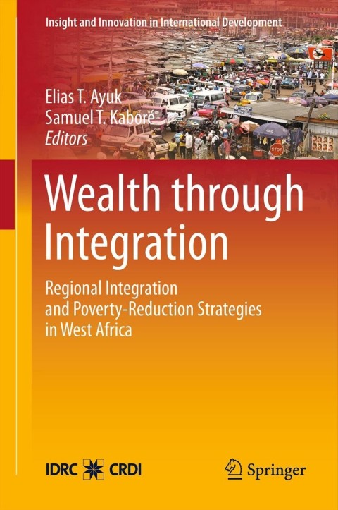 Cover image for book Wealth through Integration