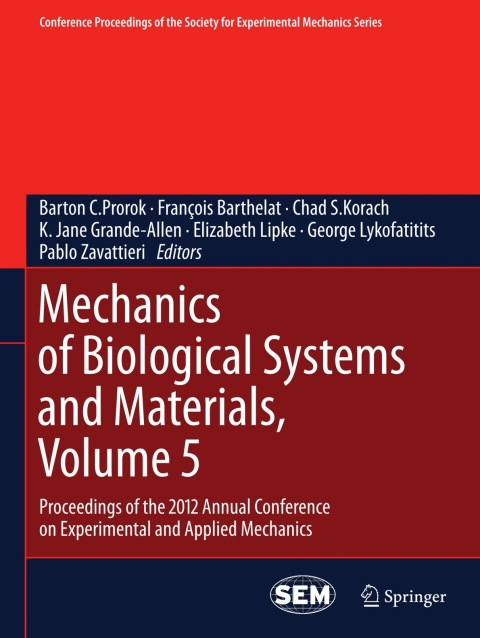 Cover image for book Mechanics of Biological Systems and Materials, Volume 5
