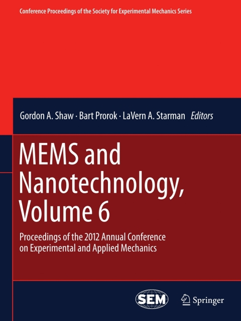 Cover image for book MEMS and Nanotechnology, Volume 6