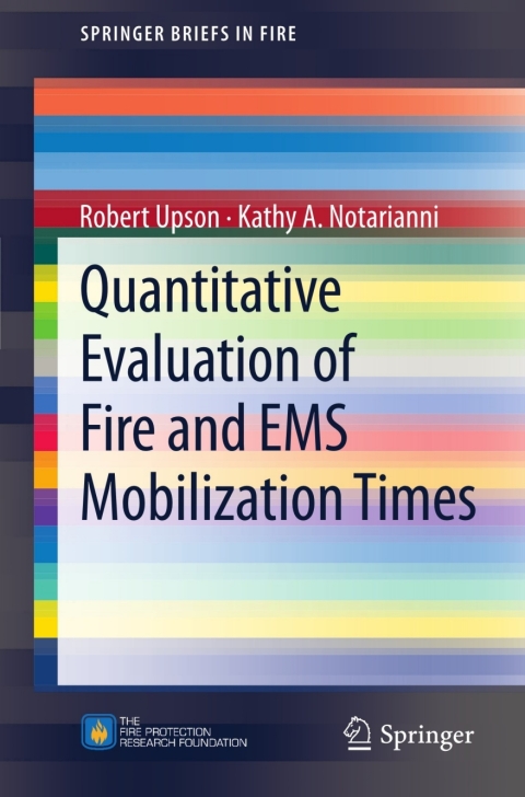 Cover image for book Quantitative Evaluation of Fire and EMS Mobilization Times