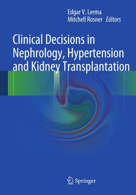 Cover image for book Clinical Decisions in Nephrology, Hypertension and Kidney Transplantation