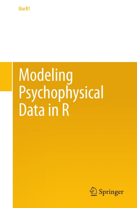 Cover image for book Modeling Psychophysical Data in R