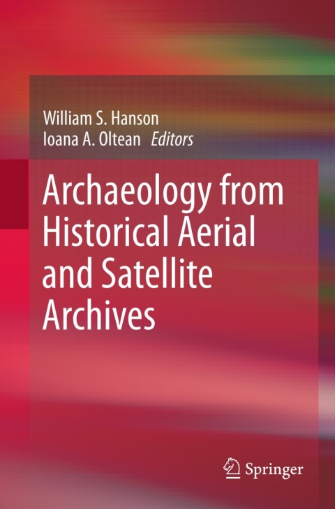 Cover image for book Archaeology from Historical Aerial and Satellite Archives