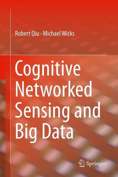 Cover image for book Cognitive Networked Sensing and Big Data