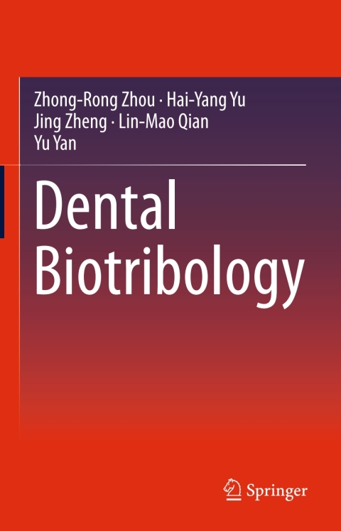 Dental Biotribology 