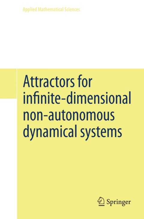 Attractors for infinite-dimensional non-autonomous dynamical systems 