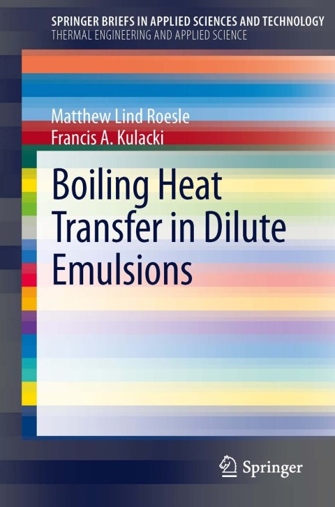 Cover image for book Boiling Heat Transfer in Dilute Emulsions