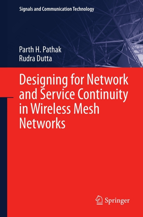 Cover image for book Designing for Network and Service Continuity in Wireless Mesh Networks
