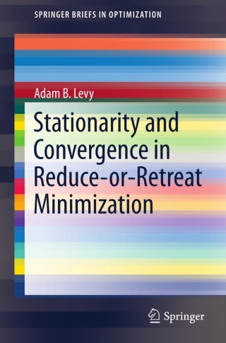 Stationarity and Convergence in Reduce-or-Retreat Minimization