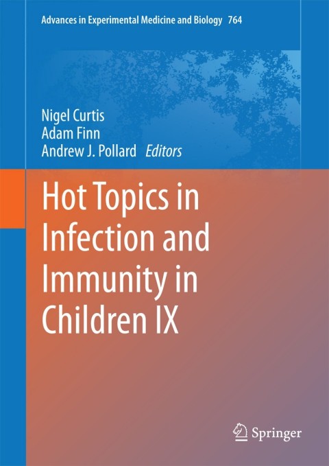 Cover image for book Hot Topics in Infection and Immunity in Children IX