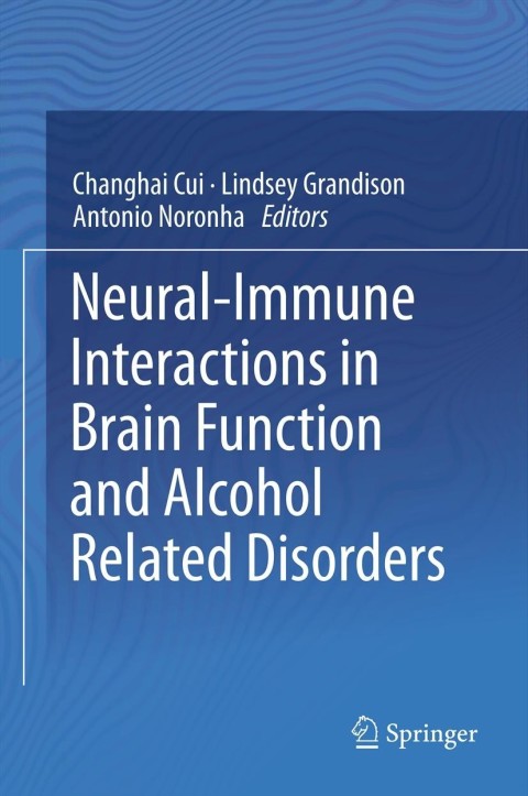 Cover image for book Neural-Immune Interactions in Brain Function and Alcohol Related Disorders